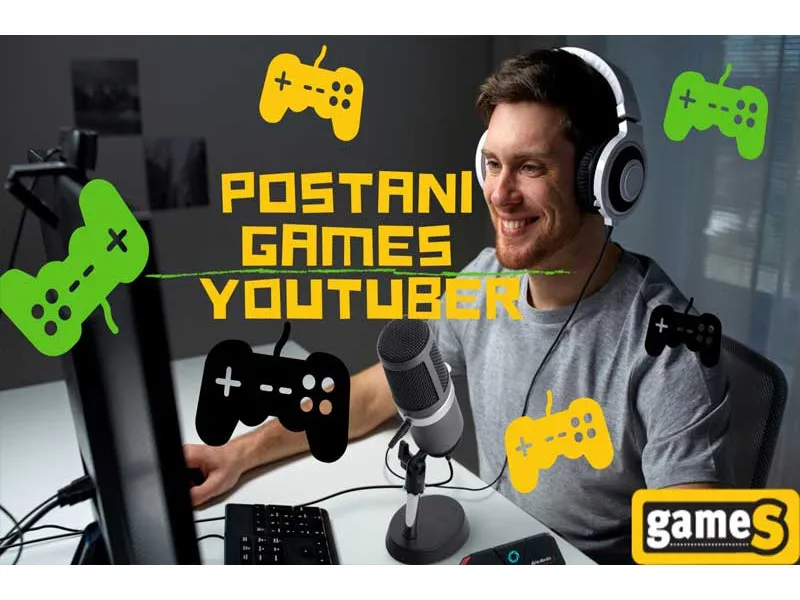Postani Games Youtuber