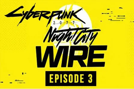 Sledeće nedelje nam stiže Cyberpunk 2077: Night City Wire Epizoda 3 : Ovoga puta je fokus na gradu, bandama i muzici