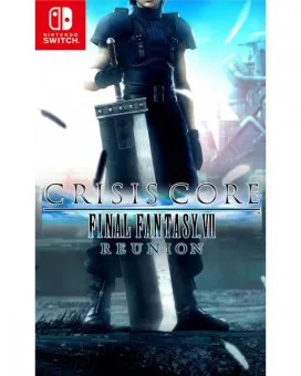 Switch Crisis Core Final Fantasy VII Reunion 